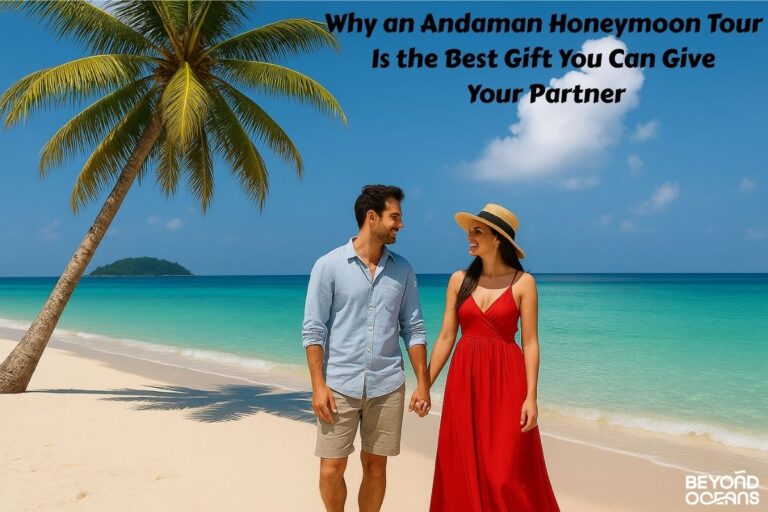 Andaman honeymoon tour