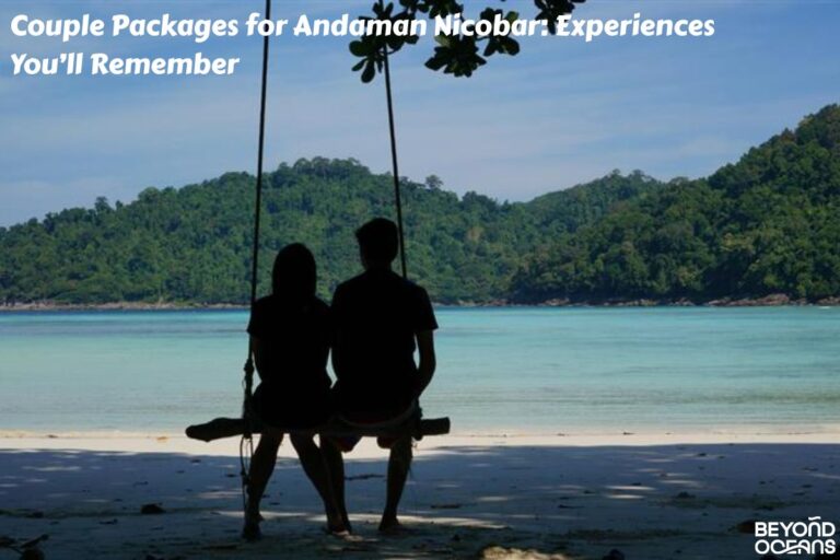 Couple Packages for Andaman Nicobar