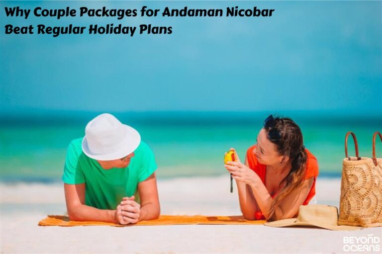 Couple packages for Andaman Nicobar