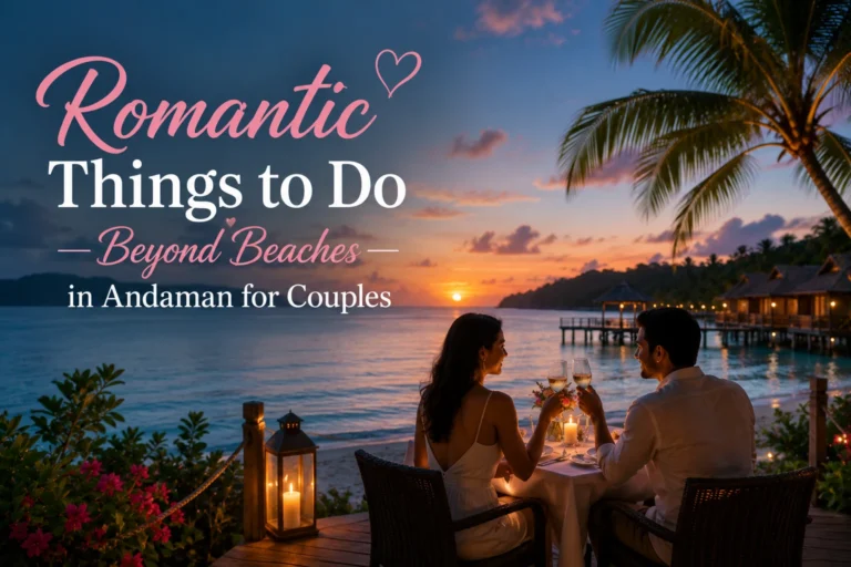 Andaman for Couples 