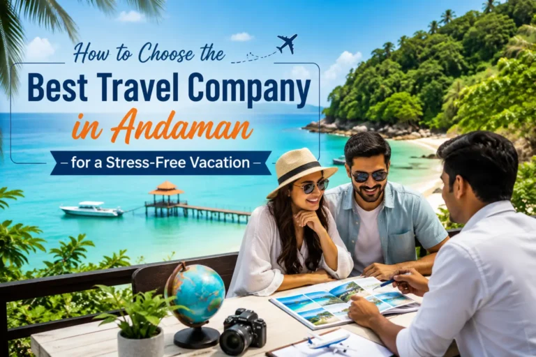 Best Travel Company in Andaman